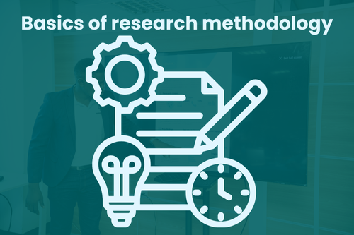 Basics of research methodology