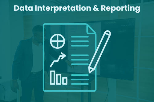 Data Interpretation & Reporting